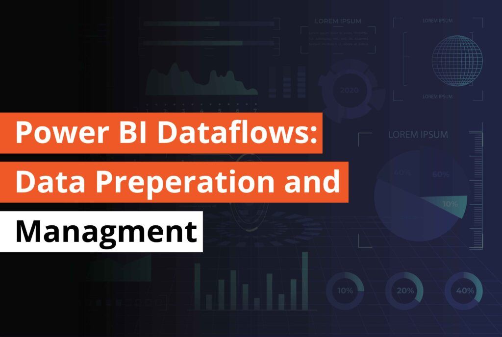 Power BI Dataflows Data Preperation and Managment- Thumbnail