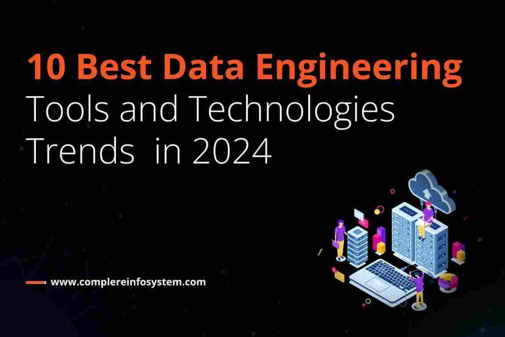 10 Best Data Engineering Tools and Technologies Trends in 2024 - Thumbnail