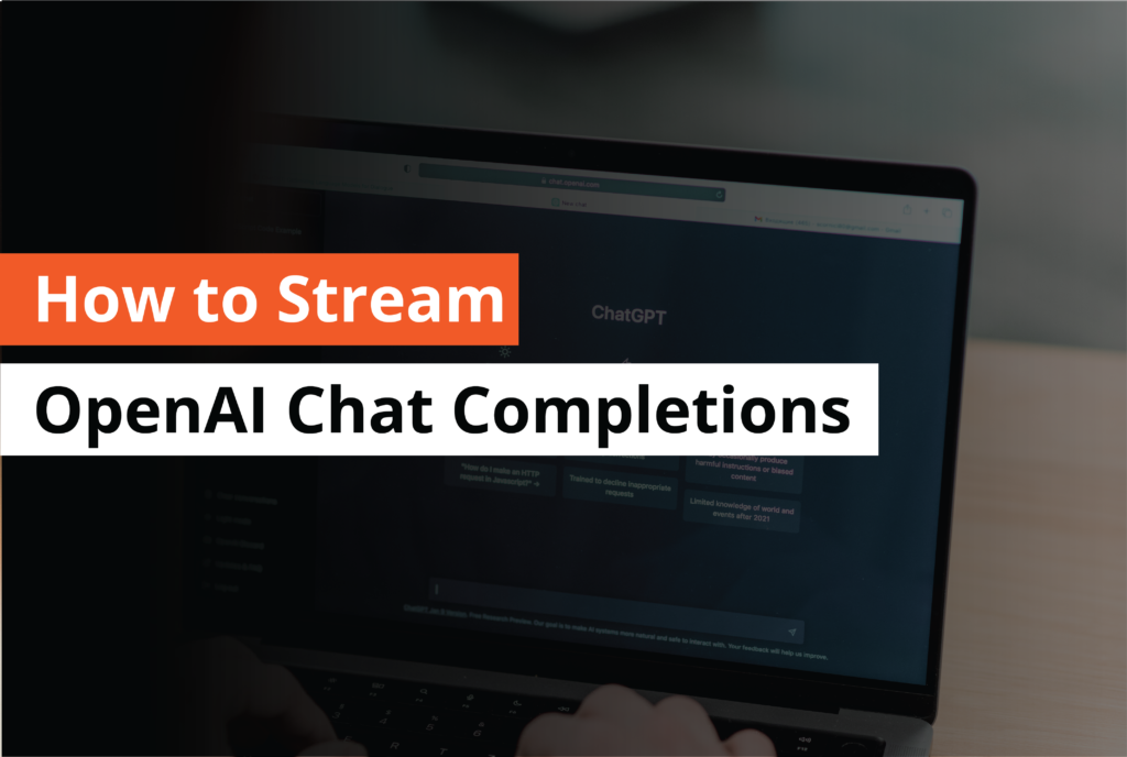 how to stream OpenAI Chat Completions - Thumbnail