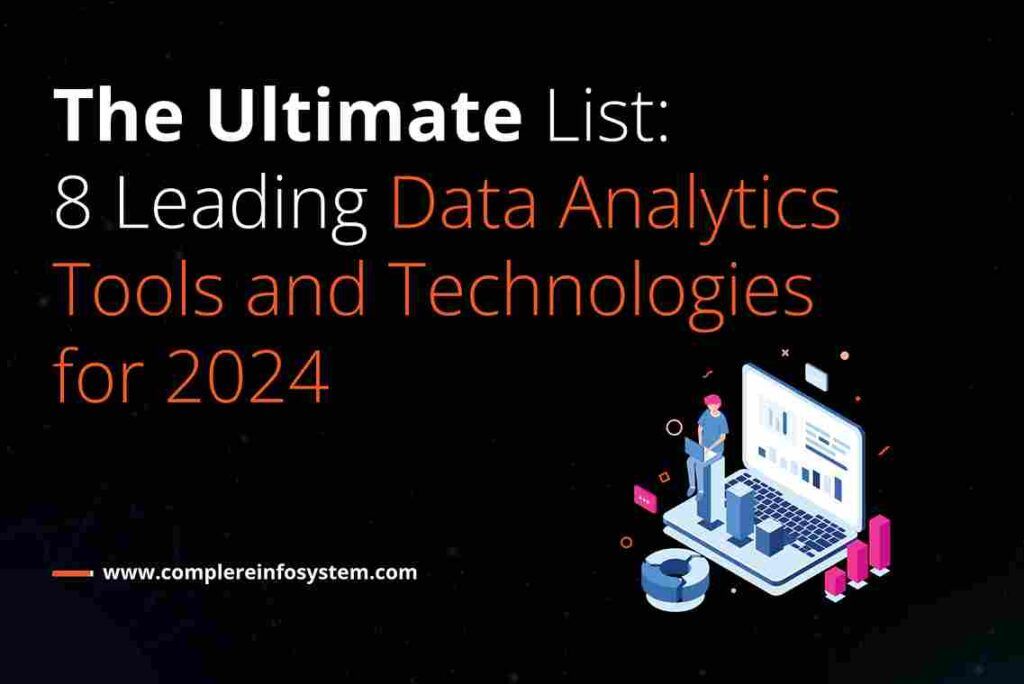 the ultimate list 8 leading data analytics tools and technologies for 2024_Thumbnail