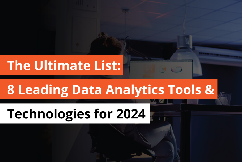 the ultimatelists 8 leading data anaylitics tools and technologies for 2024 - Thumbnail