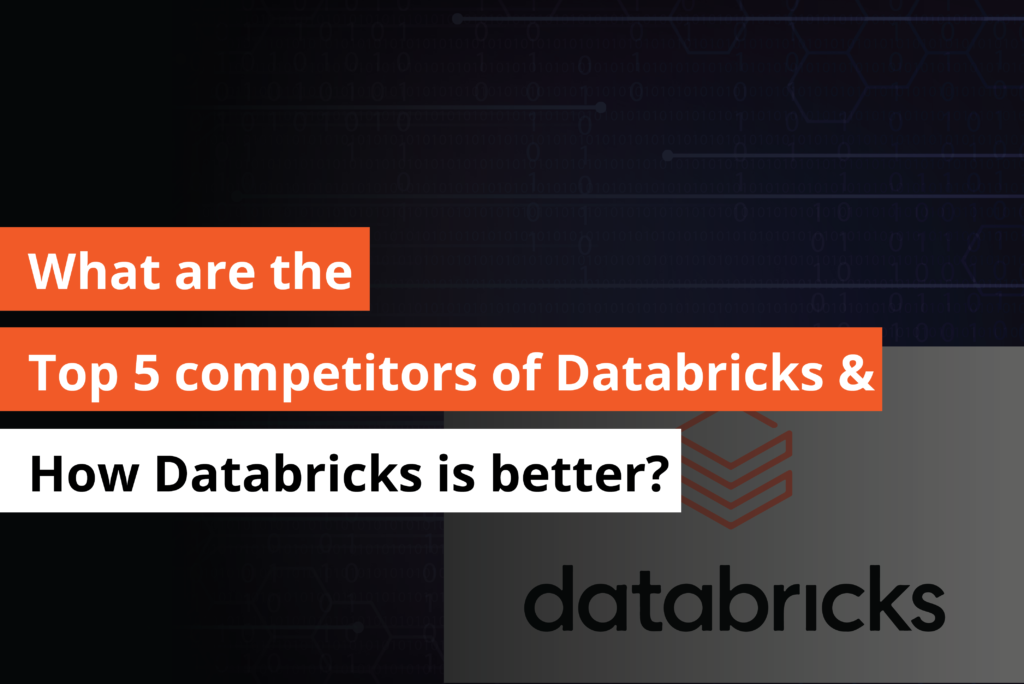 What Are the Top 5 Competitors of Databricks and How Databricks Is Better- Thumbnail