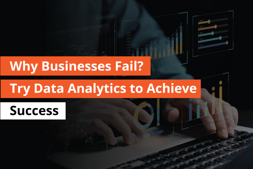 Why Businesses Fail Try Data Analytics to Achieve Success-Thumbnail